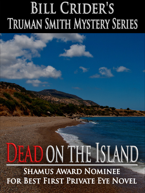 Title details for Dead on the Island by Bill Crider - Available